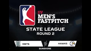 SV Men’s FastPitch Mets v Hawks Round 2 Game 2 [upl. by Meurer]