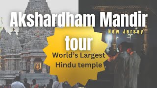 Akshardham Temple New Jersey tour  Largest Hindu temple outside India [upl. by Frantz]