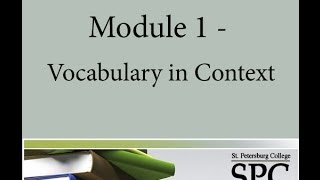 Module 1  Vocabulary in Context [upl. by Iadrahs676]