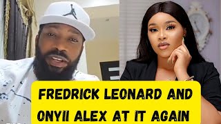 Fredrick Leonard IMPORTANT MESSAGE CALLED OUT ONYII ALEX AFTER EMBARRASSING HIM SPEECHLESSREVIEW [upl. by Adrien575]