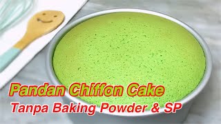 Pandan Chiffon Cake Resep Chiffon Cake Cara Membuat Chiffon Pandan tanpa pengembang chiffoncake [upl. by Ahsinav782]