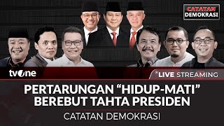 LIVE Pertarungan quotHidupMatiquot Berebut Tahta Presiden  Catatan Demokrasi tvOne [upl. by Reinald423]