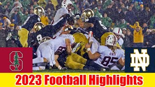 Stanford VS Notre Dame FULL GAME HIGHLIGHTS HD  NCAAF Week 12College Football 2023 [upl. by Ludwog]