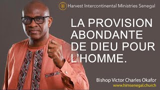 LA PROVISION ABONDANTE DE DIEU POUR LHOMME  JEAN 10  10 [upl. by Ro]