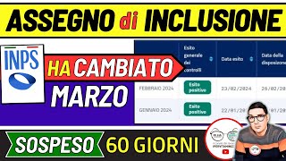 ASSEGNO DI INCLUSIONE ➡ CAMBIA TUTTO SITO INPS 3 NUOVE DATE MARZO DOMANDE SOSPESE SBLOCCO 60 giorni [upl. by Briant913]