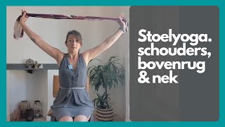 Stoelyoga Schouders bovenrug en nek [upl. by Rauch276]