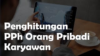 Penghitungan PPh Orang Pribadi Karyawan [upl. by Bassett]