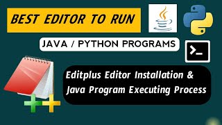 how to download EditplusEditor and how to run javapythonany program in teluguEditplus [upl. by Ydasahc]