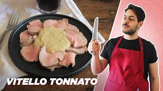 VITELLO TONNATO con ricetta di DAVIDE SCABIN  Salsa tonnata senza maionese [upl. by Anhavas]