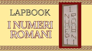 LAPBOOK I NUMERI ROMANI con regole ed esempi  tutorial scuolaprimaria [upl. by Mutz]