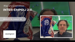 Inter  Empoli 20 del 1 aprile 2024 commentata da La Pancia del Tifoso interista [upl. by Madonia]