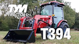 TYM Tractors T394 Product Overview [upl. by Luap]