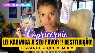 ♑️CAPRICÓRNIO🔥LEI KÁRMICA A SEU FAVOR É GRANDE O QUE VEM AÍ [upl. by Raimondo]