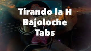 Tirando la HEsteban Gabriel Bajoloche Tutorial Tabs [upl. by Yessac125]