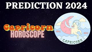 Capricorn Zodiac Signs 2024 Horoscope Predictions [upl. by Kuth]