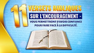 11 versets bibliques sur lencouragement  méditer la parole de Dieu [upl. by Vargas377]