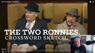 The Two Ronnies  Crossword FIRST TIME REACTION [upl. by Lubeck]