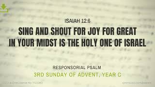 Isaiah 126  Responsorial Psalm for 3rd Sunday of Advent Year C [upl. by Enitsirhc250]