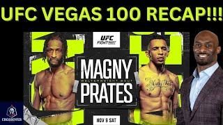 UFC VEGAS 100 NEIL MAGNY VS CARLOS PRATES RECAP [upl. by Sucy]