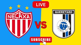 Marcador del partido Necaxa vs Queretaro FC en vivo  Fútbol 2024 [upl. by Deeanne]