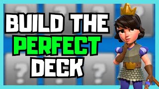 The ULTIMATE Guide to Building a Deck in Clash Royale [upl. by Gasparo672]