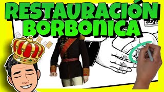 👑 La RESTAURACIÓN BORBÓNICA [upl. by Nnyleahs250]