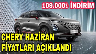 CHERY HAZİRAN FİYATLARINI AÇIKLADI  CHERY FİYAT LİSTESİ tiggo7pro tiggo8pro omoda5 [upl. by Marysa623]