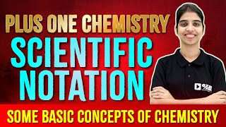 1 Chemistry  Chapter 1  Some Basic Concepts of Chemistry Part 2 Scientific Notation Exam Winner [upl. by Lenra]