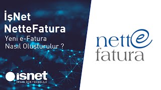 İşNet NetteFatura  Yeni eFatura Nasıl Oluşturulur [upl. by Leizahaj]