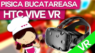 HTC VIVE  PISICA BUCATAREASA [upl. by Osbourne958]