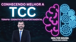 Conhecendo a Terapia CognitivoComportamental  TCC [upl. by Enovaj]