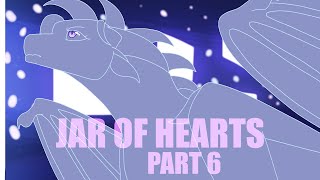 Jar Of Hearts  Part 6 Wings of Fire [upl. by Hoon]