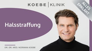 Halsstraffung I Dr Dr med Norman Koebe klärt auf ✅ [upl. by Johm]