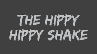 The Swinging Blue Jeans  The Hippy Hippy Shake Lyrics [upl. by Hallock]