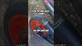 KTM 790 DUKE DECAT SOUND bikelifers ktm exhaust sound [upl. by Dudden]