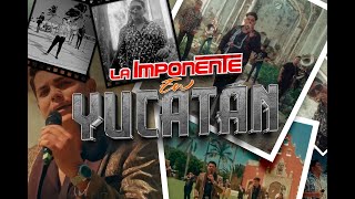 LaImponente  La Imponente En Yucatán Albúm Completo [upl. by Eelarual]