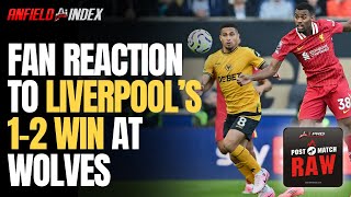 Post Match Raw WINNING UGLY  LFC Fan Reaction to Wolves 12 Liverpool in Premier League [upl. by Dolan]