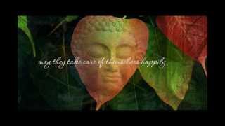 Loving Kindness  Metta Chanting HQ [upl. by Dominy]