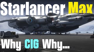 STARLANCER MAX What CIG changed after only 2 weeks [upl. by Tiebout]