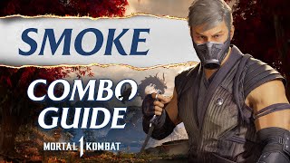 Smoke Combo Guide – Mortal Kombat 1 [upl. by Otter]