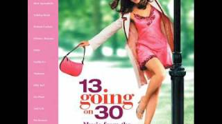 13 Going On 30 soundtrack 11 Soft Cell  Tained Love [upl. by Belmonte]