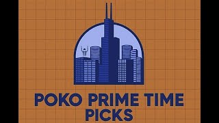 Poko Prime Time Picks episode 13 [upl. by Leuqim815]