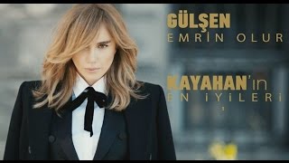 Gülşen  Emrin Olur Official Video Clip  Kayahanın quotEn Iyileriquot [upl. by Michelsen]