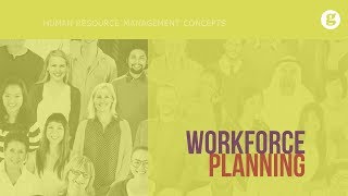 Workforce Planning [upl. by Prissy]