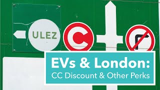 EVs amp London Congestion Charge ULEZ EV Perks Explained [upl. by Sada31]