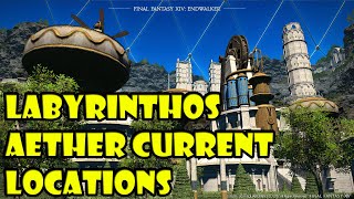 Final Fantasy XIV Endwalker All Labyrinthos Aether Current Locations [upl. by Anairol]