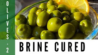 BRINECURED GREEN OLIVES LONGTERM OLIVE PRESERVATION [upl. by Marlin]