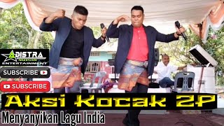 Aksi Kocak 2P menyanyikan Lagu India [upl. by Leifer]