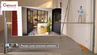 Comment poser une cloison atelier  Ma Maison de A à Z [upl. by Akelahs671]