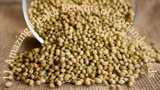 11 Amazing Health Benefits of Coriander Seeds [upl. by Aim]